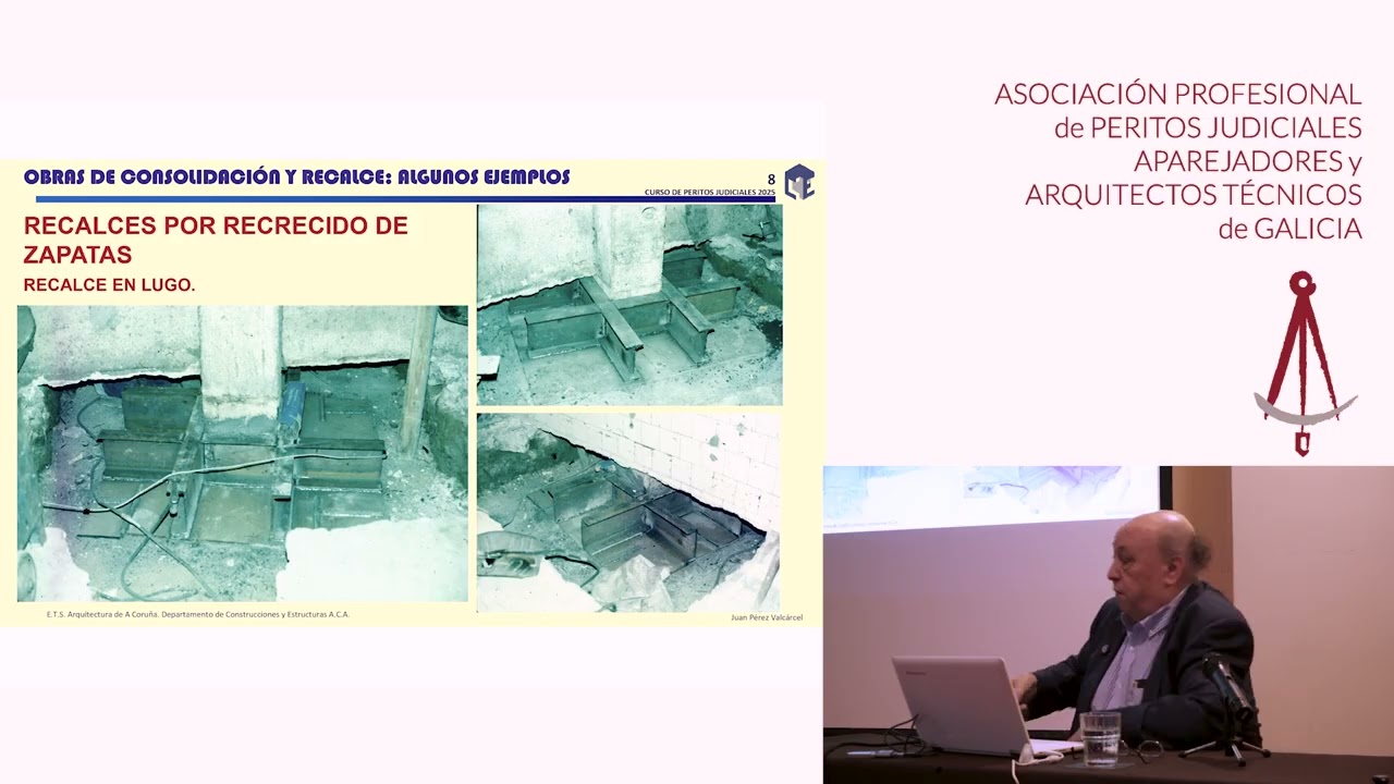 CURSO 2025  - CONSOLIDACIÓN Y RECALCES - JUAN PÉREZ VALCÁRCEL - PERITOS APAREJADORES ARQUITECTOS AT