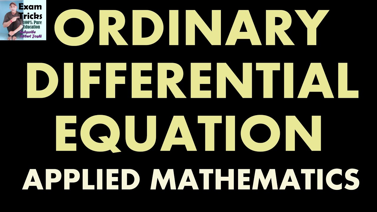 Ordinary Differential Equations part 3 | GATE 2020 SOLUTIONS FOR ALL BRANCH | NPTEL | MATHEMATICS