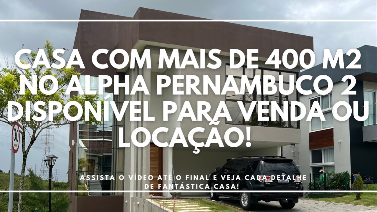 Casa FANTÁSTICA com mais de 400 m2 no Alphaville Pernambuco 2 - Disponível para Venda e Locacão!