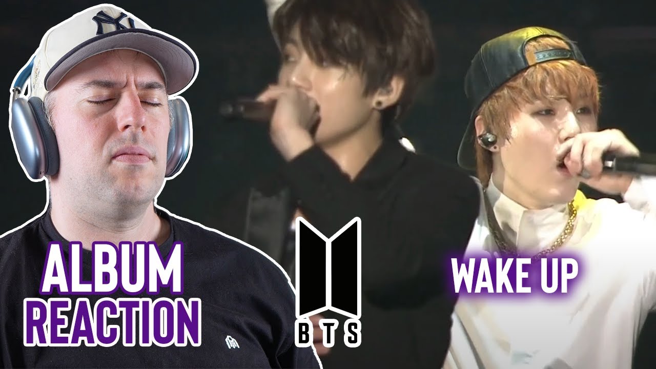 BTS Reaction - The Deep Dive Album #5 - Wake Up