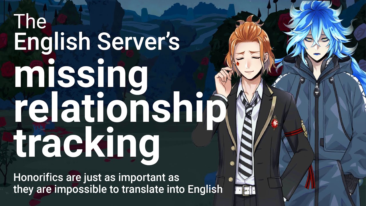 Twst's Honorifics: Tracking Interpersonal Relationships Through Language
