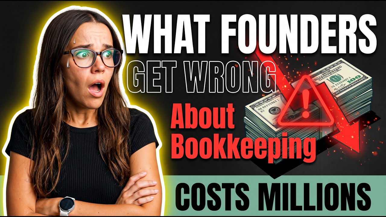 What Founders Get Wrong About Bookkeeping (That Costs Millions)