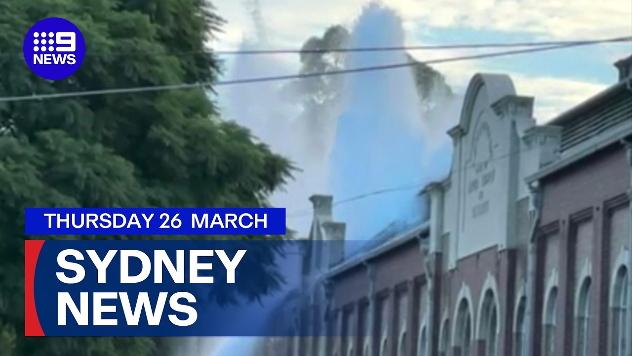 9News Sydney | Thursday 26 March | Full Bulletin