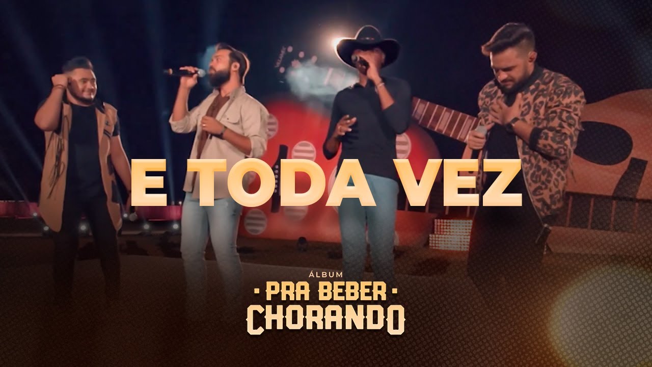 Os Parazim - E Toda Vez part. Lucas Reis e Th&aacute;cio (Pra Beber Chorando)