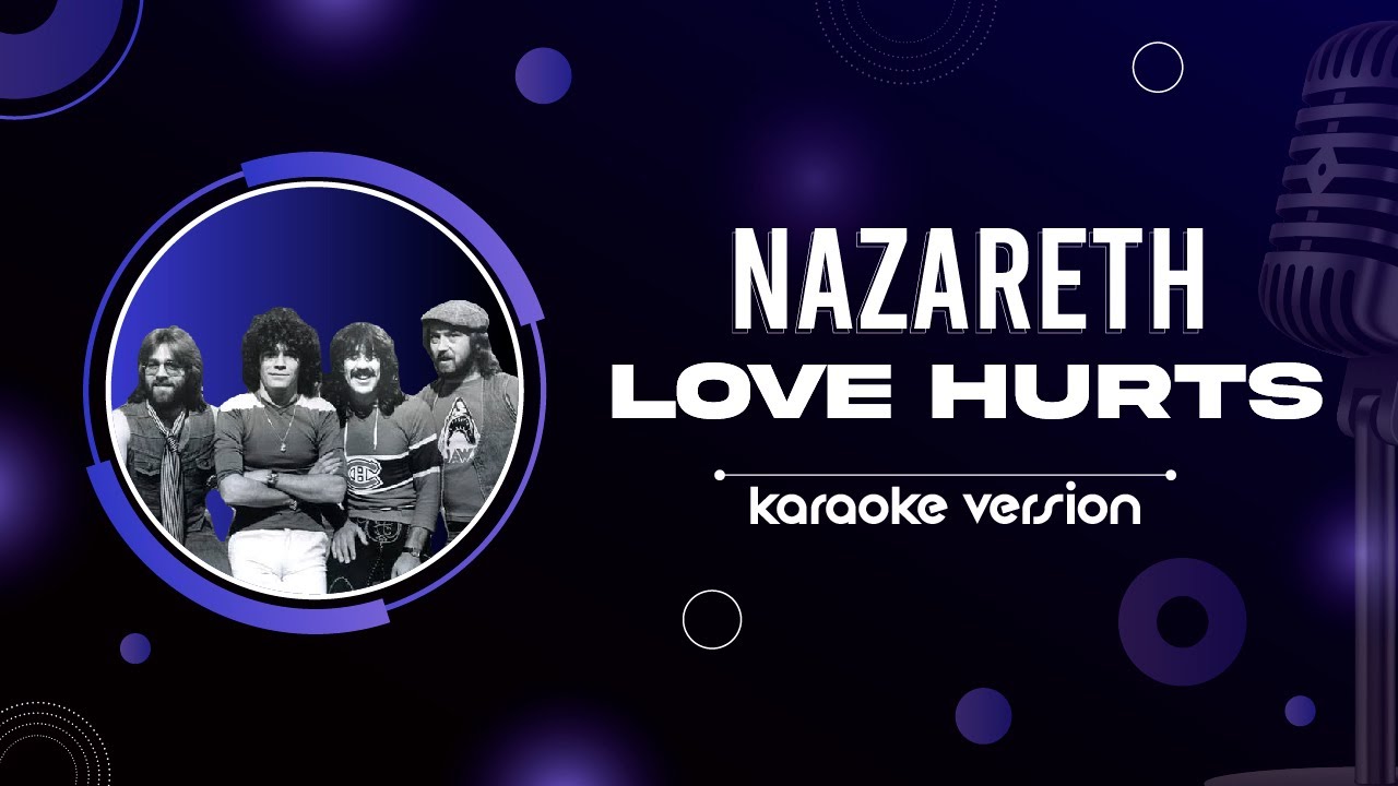 Nazareth - Love Hurts (Karaoke Version) HD & HiFi 🔊
