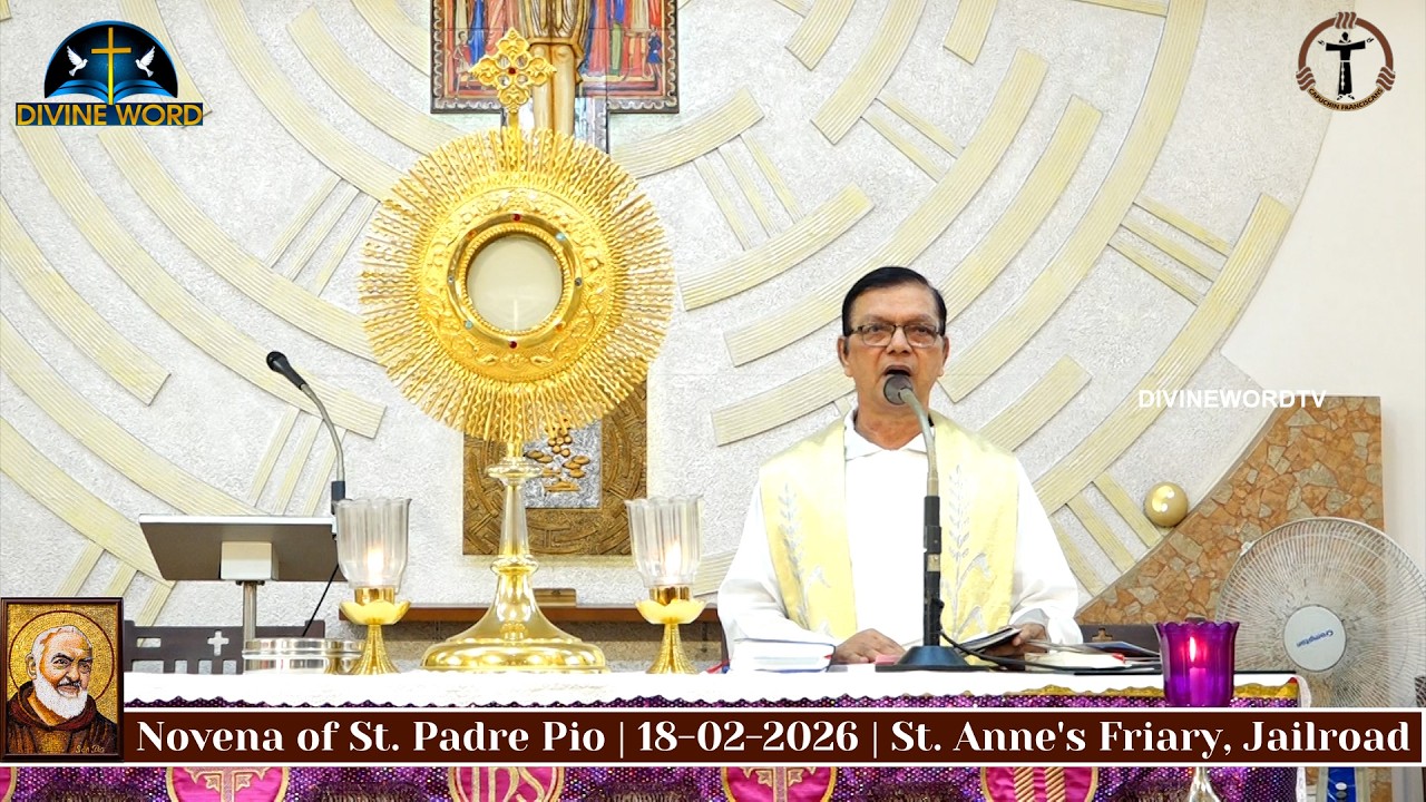 Novena of St. Padre Pio | 18-02-2026 | Fr. Mark Saldanha| St. Anne's Friary, Jailroad