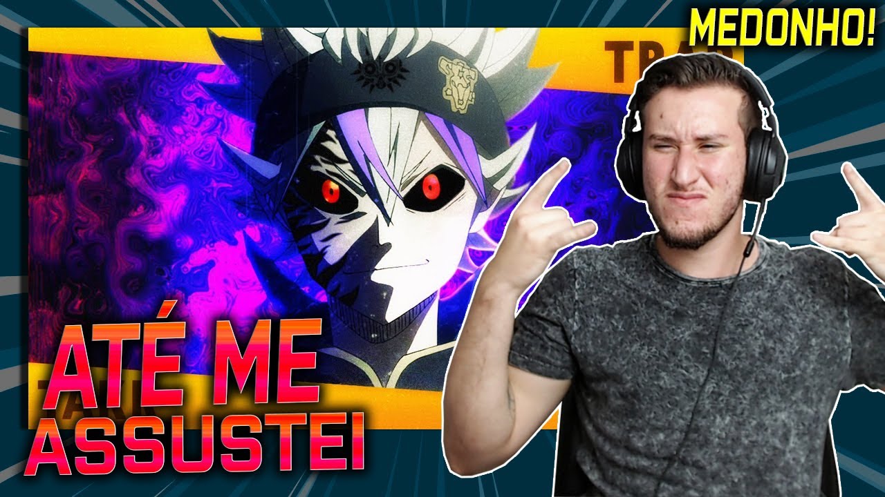 (INESPERADO!!) ANTI MAGIA - Asta Trap (Vers&atilde;o Sombria) | Takeru Feat. Fel&iacute;cia Rock / REACT