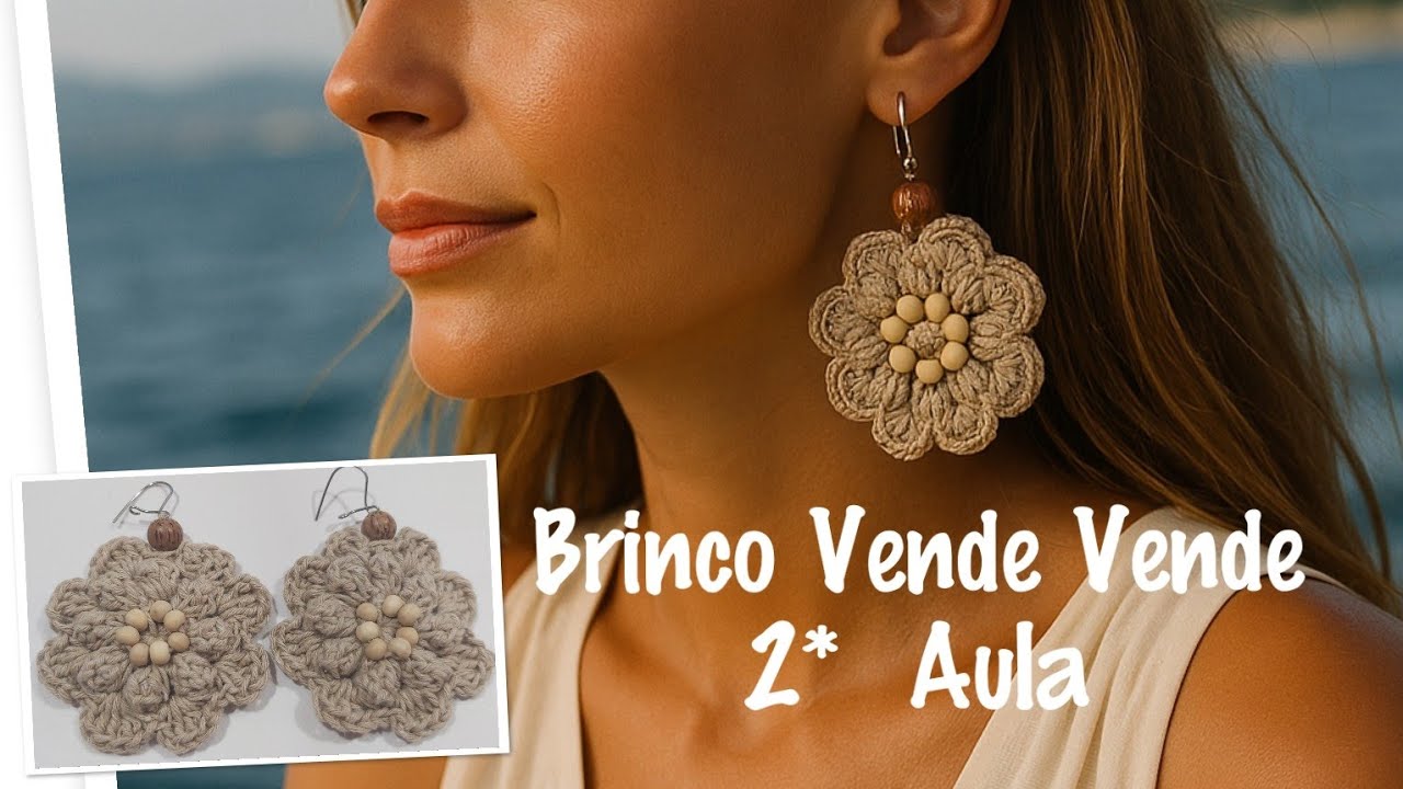 🌼 2D Aprenda a Fazer esse lindo Brinco de Crochê Em Flor #atelievickchick #brincodecroche 