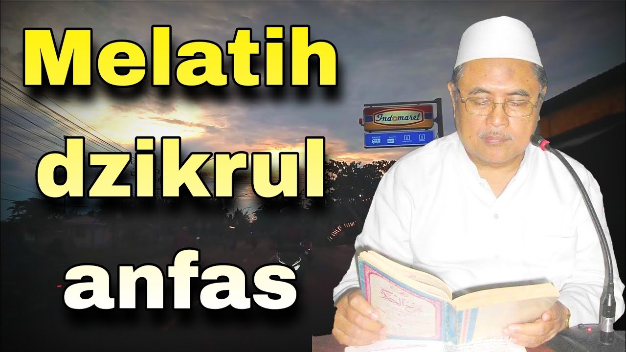 Kh.Jamaludin Ahmad | Melatih dzikrul anfas