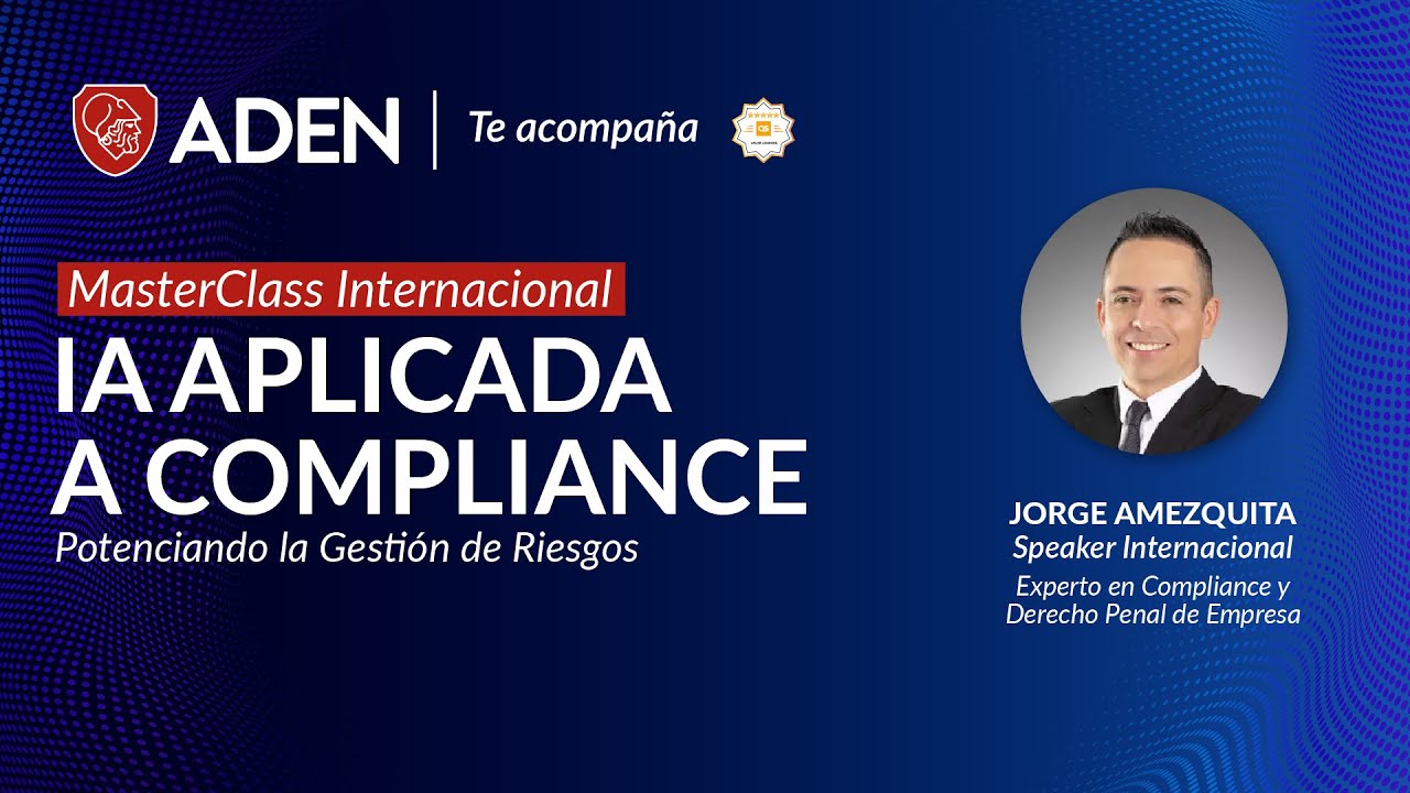 Masterclass IA aplicada a Compliance: Potenciando la Gestión de Riesgos