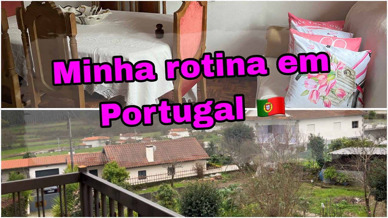 Minha rotina em Portugal 🇵🇹🇵🇹🇵🇹🇵🇹