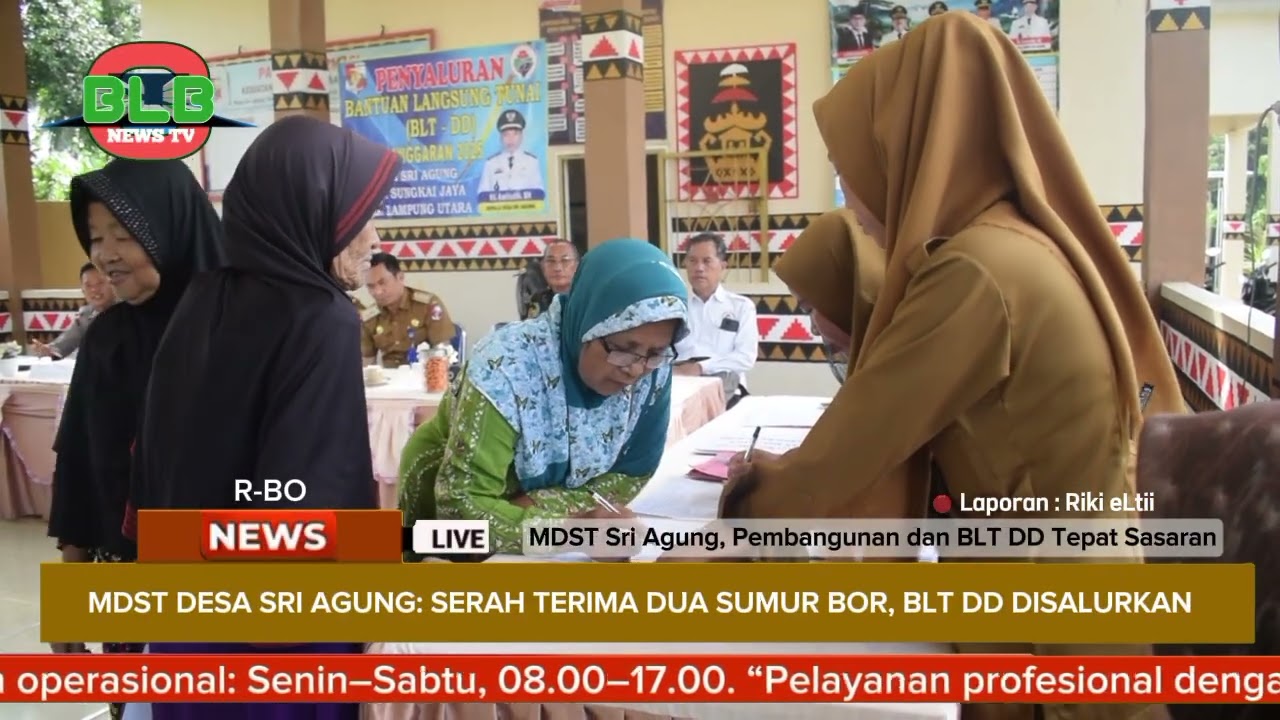 MDST Desa Sri Agung 2025 | Dua Sumur Bor & BLT DD Tahap Akhir Disalurkan