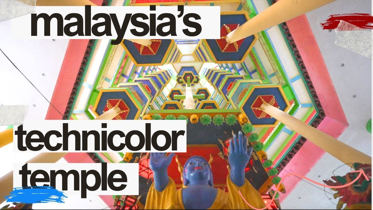 The Hidden Temple in Malaysia You've Never Heard of