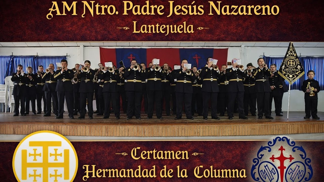 Así sonó la AM NTRO. PADRE JESÚS NAZARENO (Lantejuela) | VI Certamen de la Hdad. de la Columna