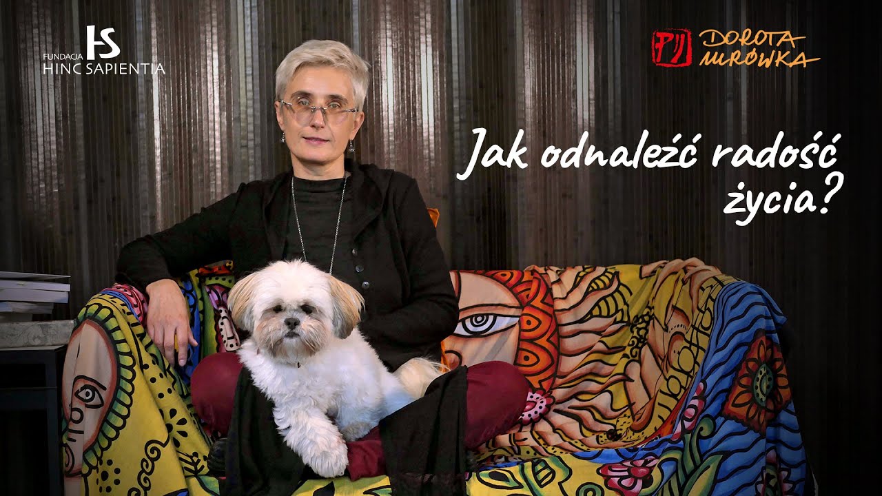 Jak odnaleźć radość życia? #28