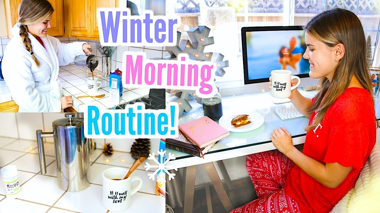 My Winter Morning Routine 2016!