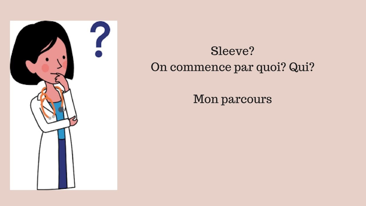 SLEEVE - Parcours pré opératoire
