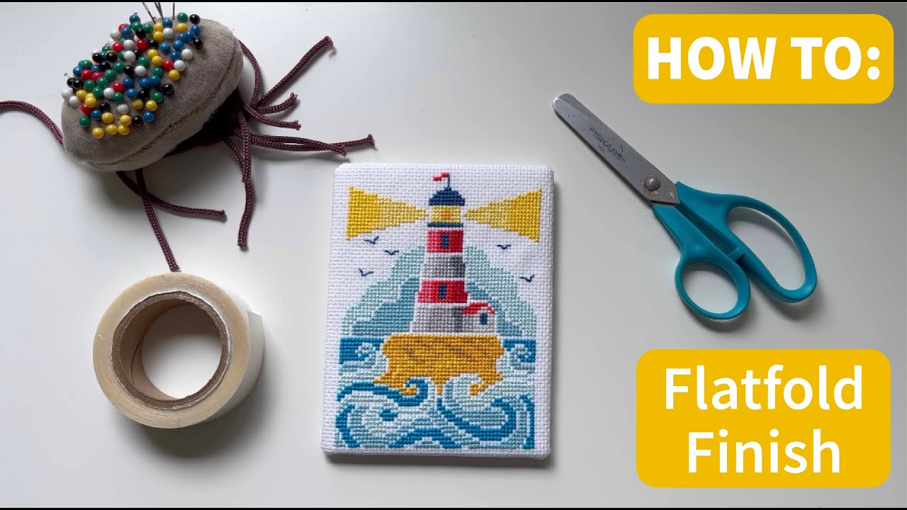 Flosstube Extra: How to Finish Your Cross Stitch as a Flat Fold