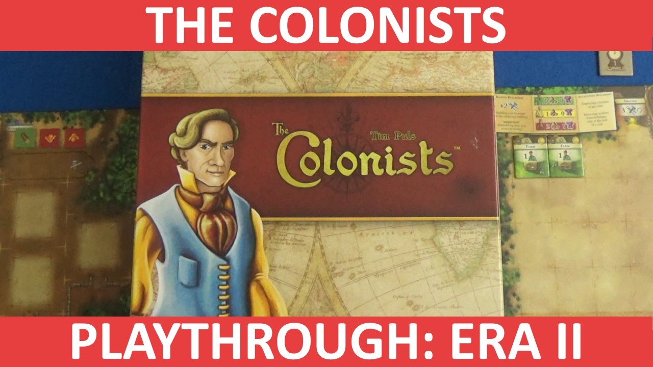 The Colonists - Playthrough - Era II