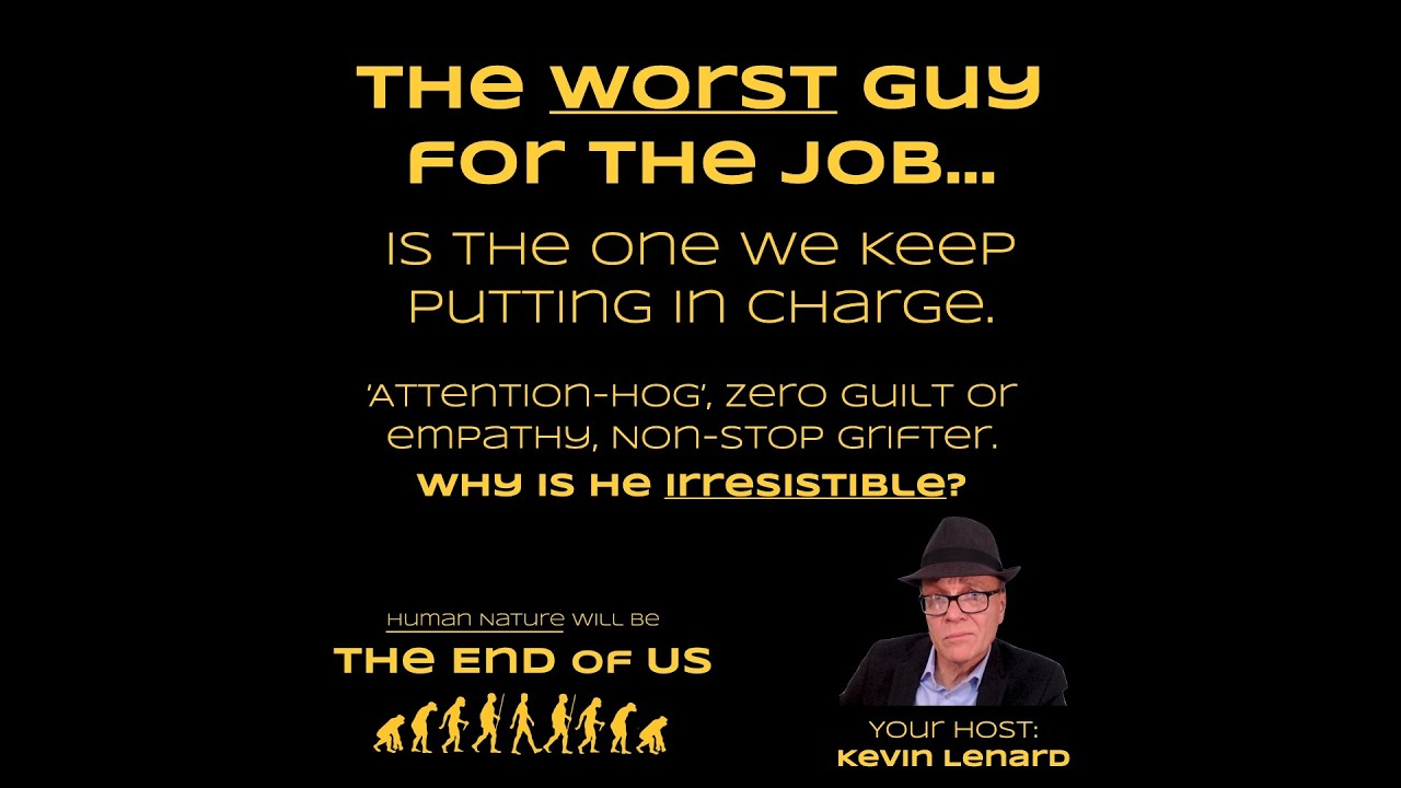 The Worst Guy for the Job is the One We Keep Putting in Charge