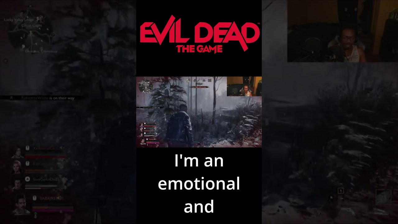 Evil Dead The Game: Emotional Supporting