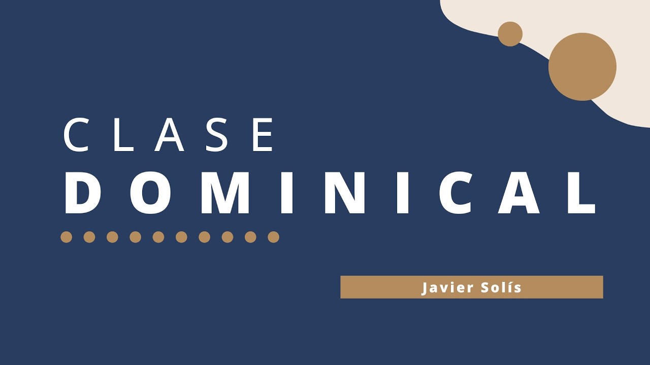 Javier Solís | La soledad de Dios-Parte I | Clase Dominical