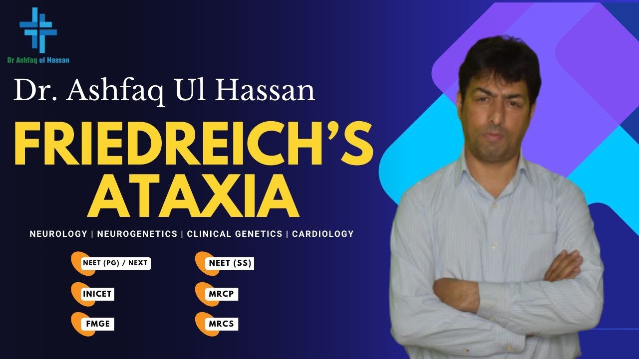 Friedreichs Ataxia | NEET PG | INICET | NEET SS I NEET DM I Neurology
