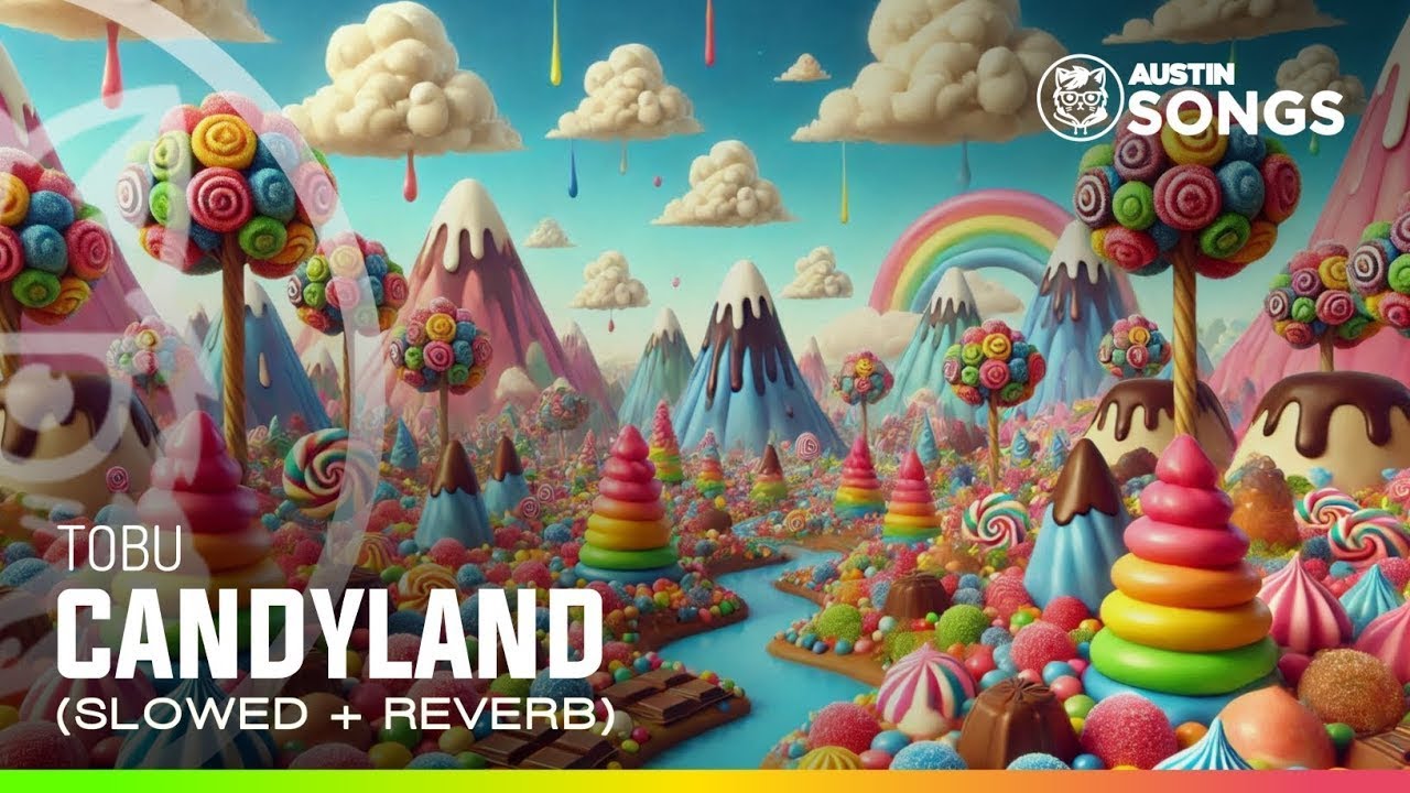 Tobu - Candyland (Slowed + Reverb)