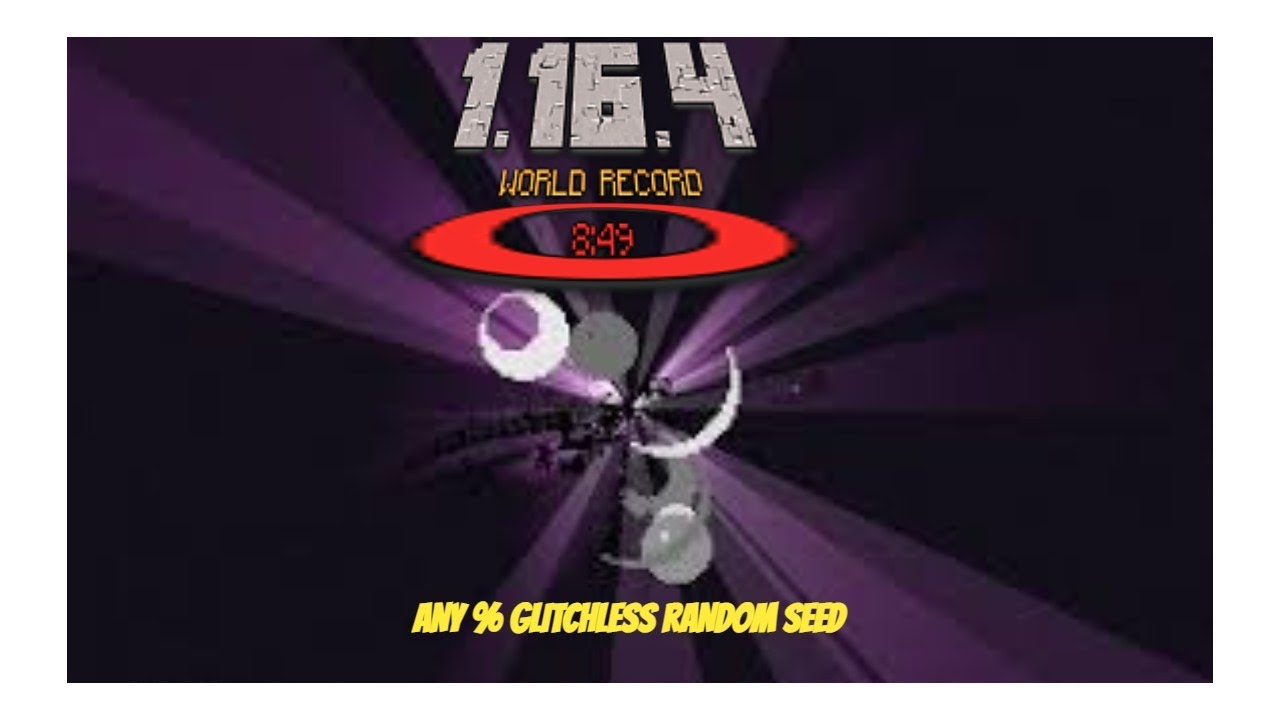 MINECRAFT 1.16.4 WORLD RECORD SPEEDRUN| (Any% Glitchless Random Seed) [8:49] [WR]