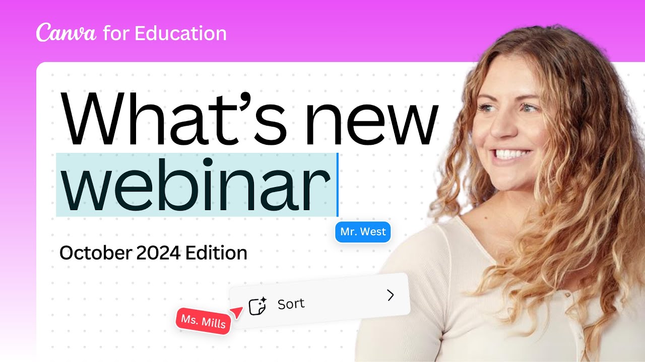 What's New in Canva for Education - October 2024 Edition