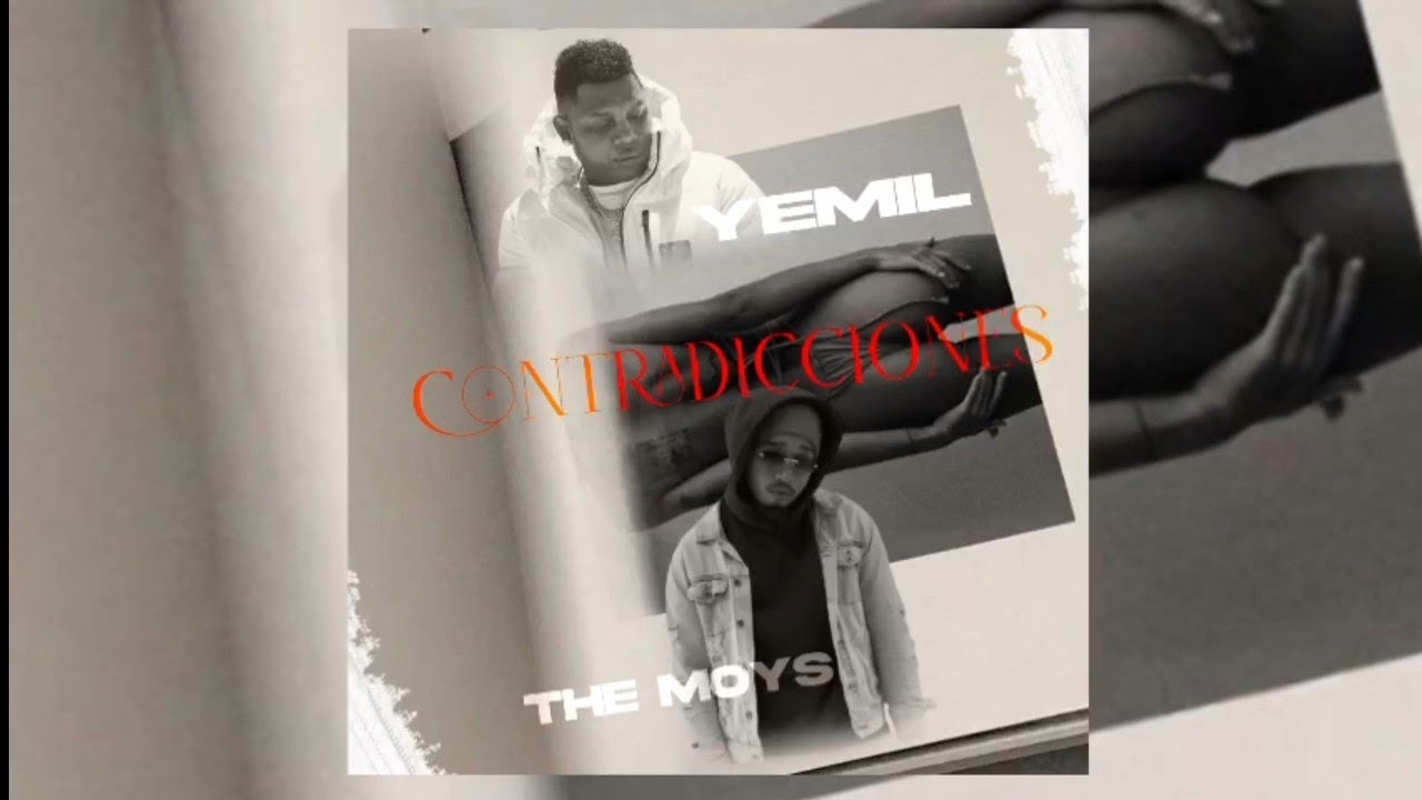 Yemil tf the moys🖤🤬 -contradicciones (audio oficial)