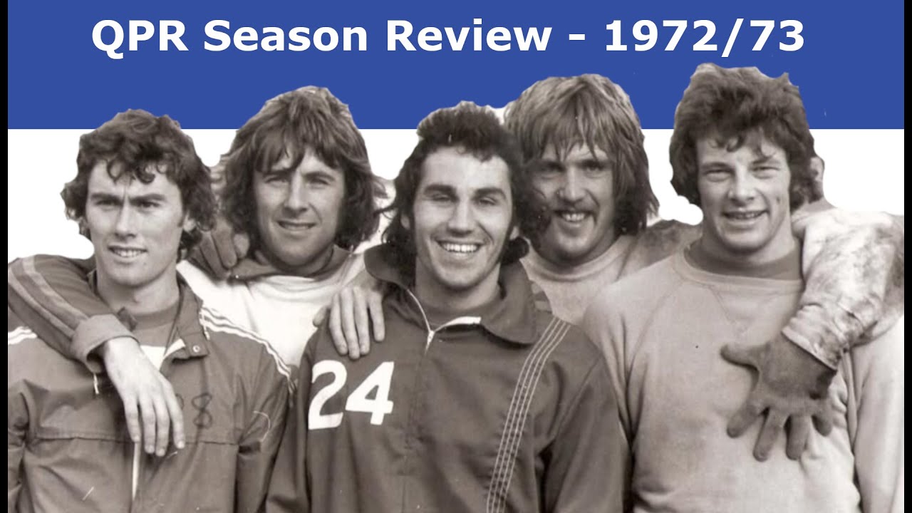QPR Season Review - 1972/73