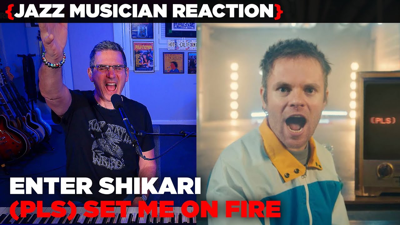 Jazz Musician REACTS | Enter Shikari - (pls) Set Me On Fire | MUSIC SHED EP359