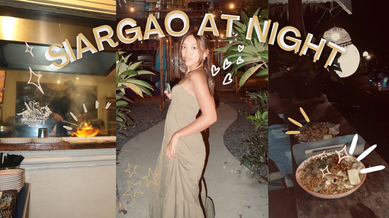 Siargao at night + food recommendations, leaving the island | Siargao vlog #philippines #siargao