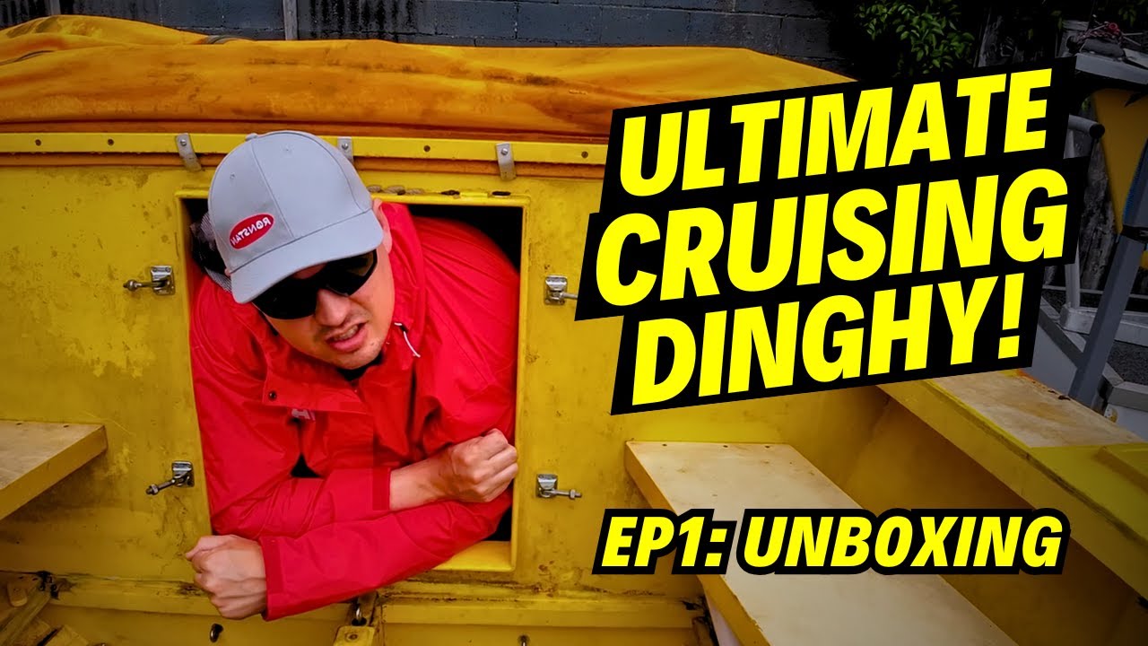 Buying and Unboxing the Ultimate Cruising Dinghy!