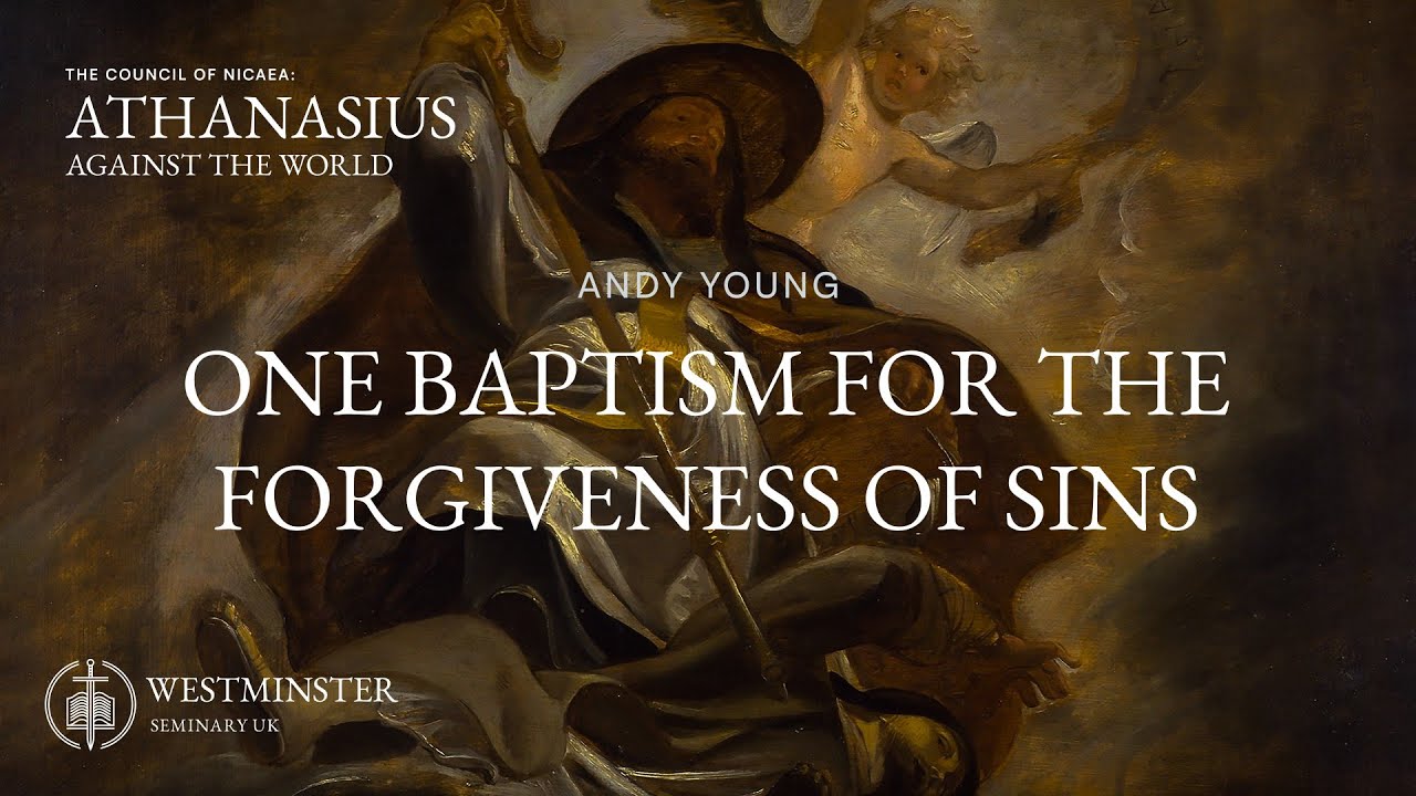 One Baptism for the Forgiveness of Sins | Andy Young