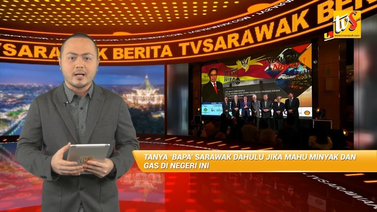 Tanya ‘Bapa’ Sarawak Dahulu Jika Mahu Minyak Dan Gas Di Negeri Ini