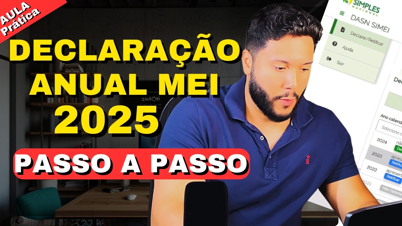 COMO FAZER A DECLARAÇÃO ANUAL DO MEI EM 2025 PASSO A PASSO PELO CELULAR E COMPUTADOR | DASN 2025