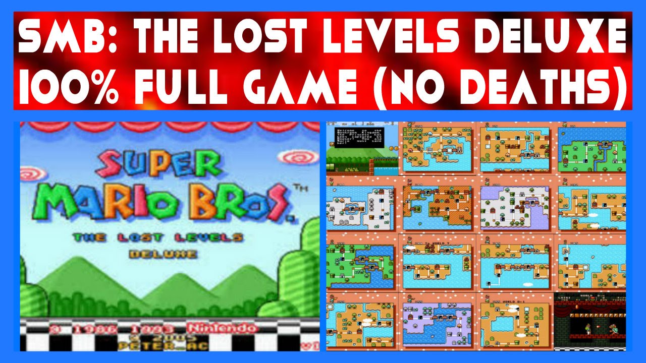 Super Mario Bros: The Lost Levels Enhanced - Full Game (100%) - No Deaths!