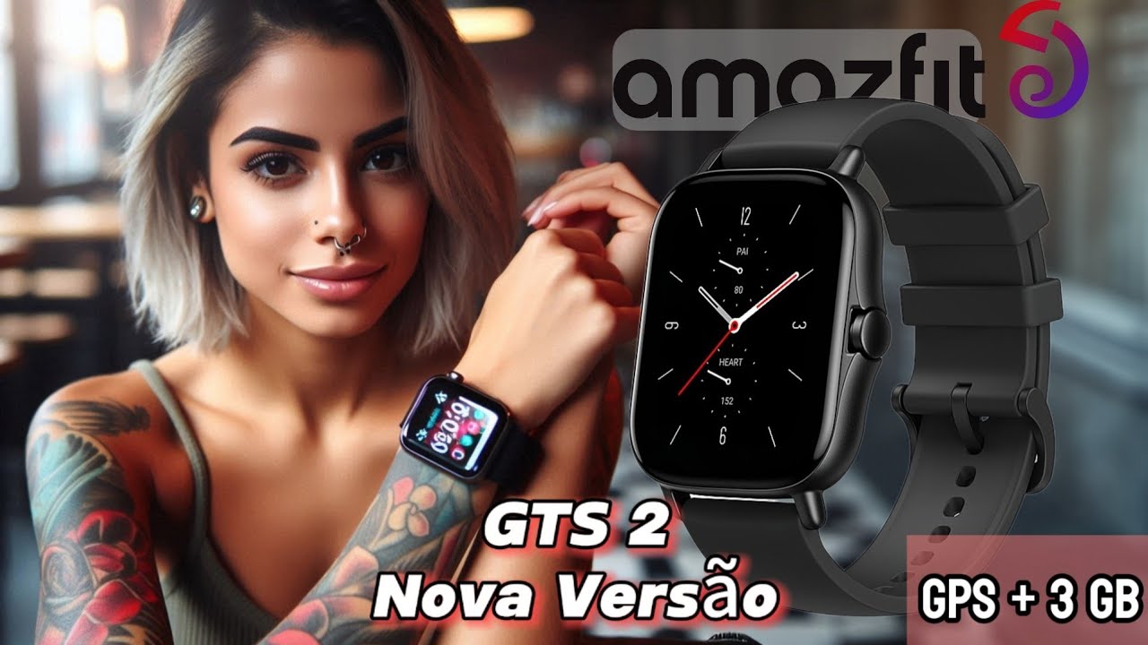 Smartwatch Amazfit GTS 2 Nova Versão - Umboxing e Review, Características e Menus, Aplicativo Zepp.
