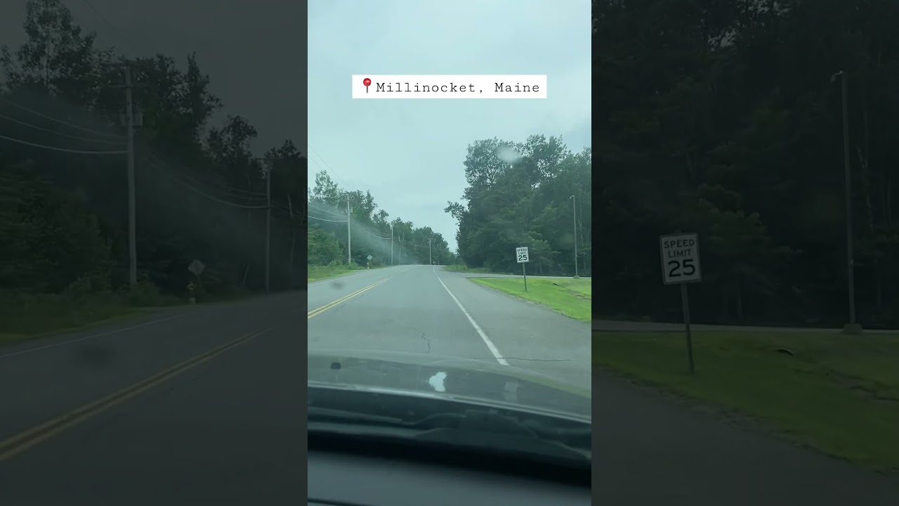 📍Millinocket, Maine