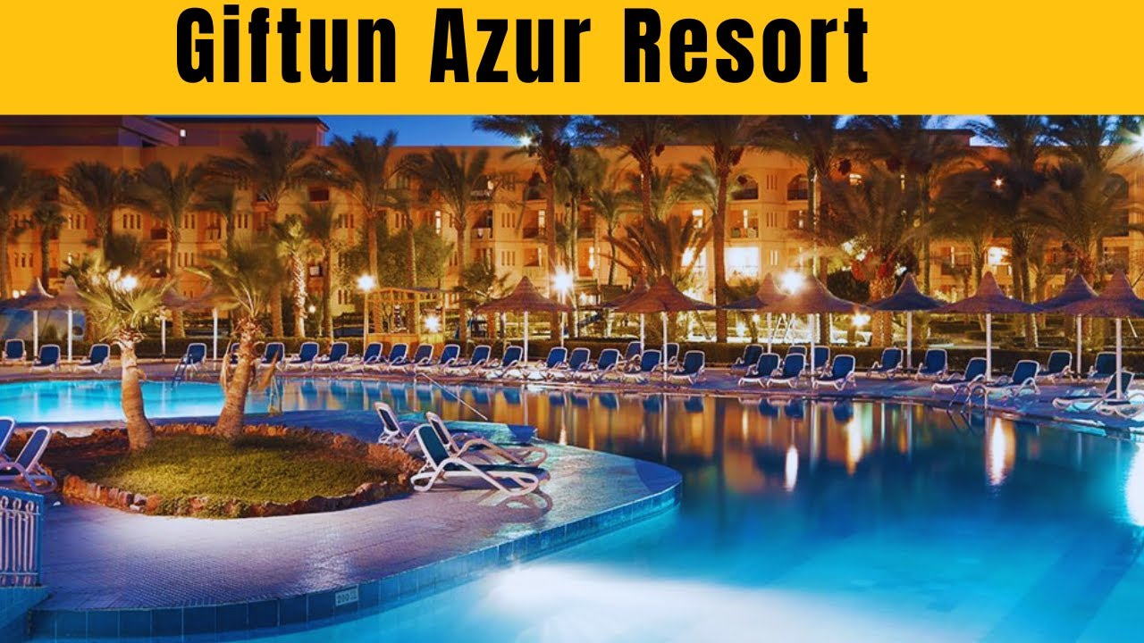 Giftun Azur Resort Egypt Review – Best Red Sea Beach Hotel & Family Suites