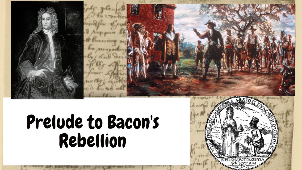Prelude to Bacon's Rebellion