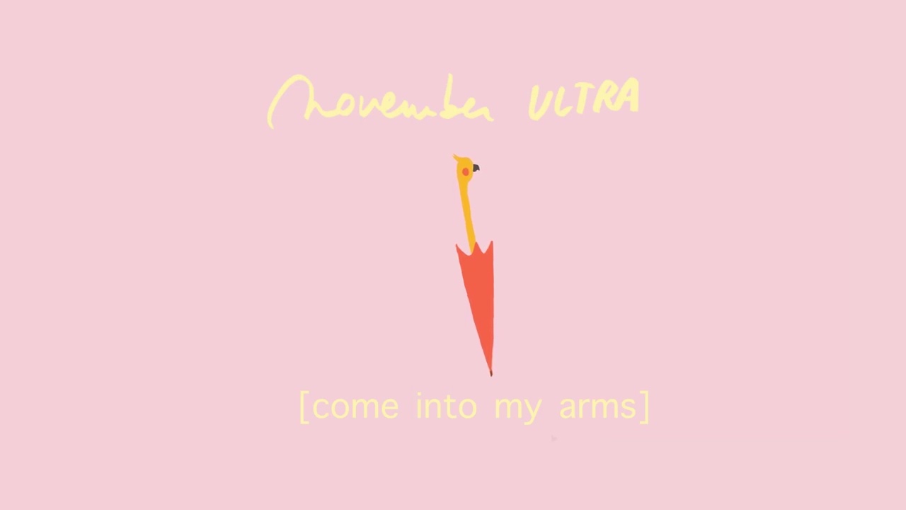 november ultra - come into my arms (official audio)