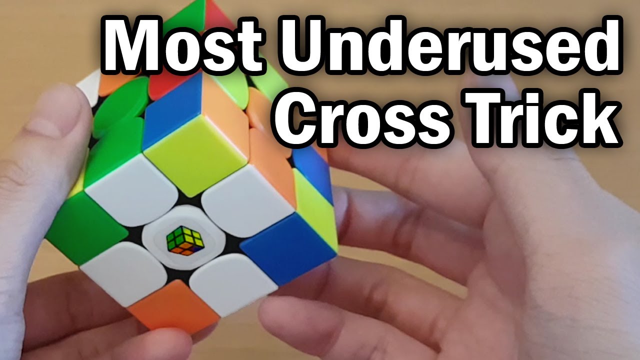 The Most Underused Cross Trick (CFOP)