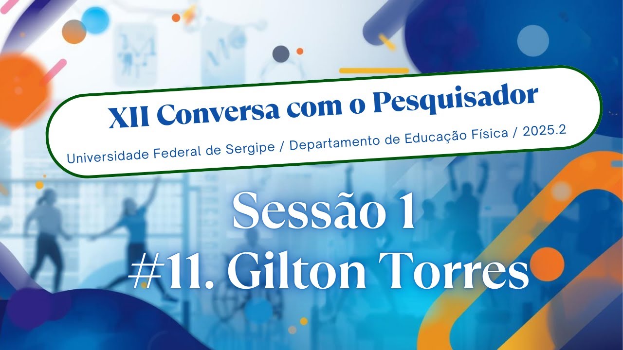 SESSÃO 1 - #11 [GILTON TORRES]