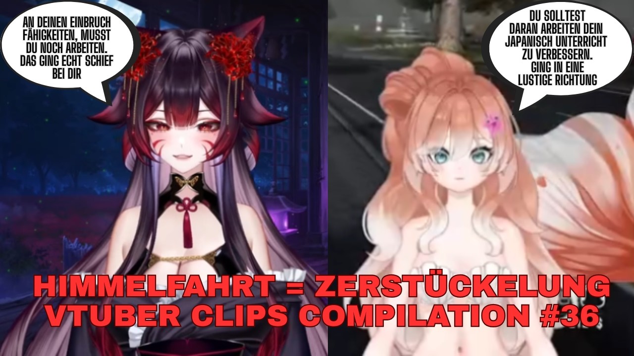 Himmelfahrt = Zerstückelung 😇☠️ [🎥 VTUBER Clips Compilation #36🎥 ]