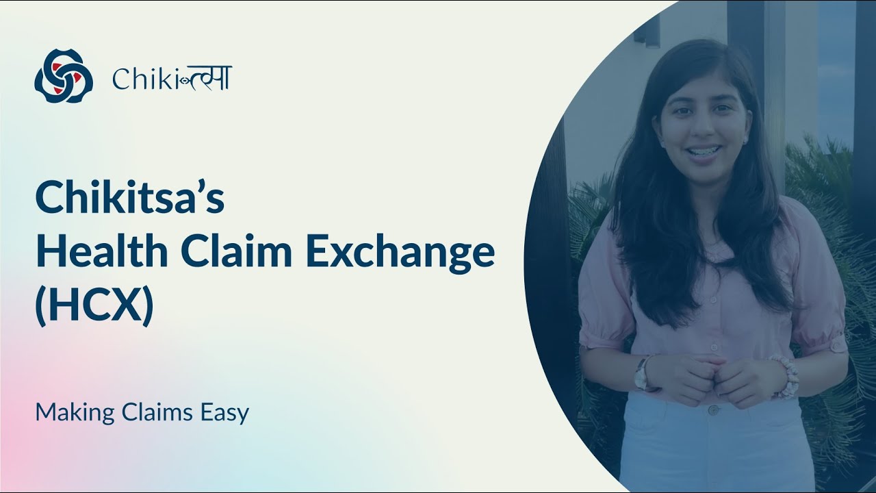Chikitsa Health Claim Exchange (CHCX) with National Health Claim Exchange (NHCX)