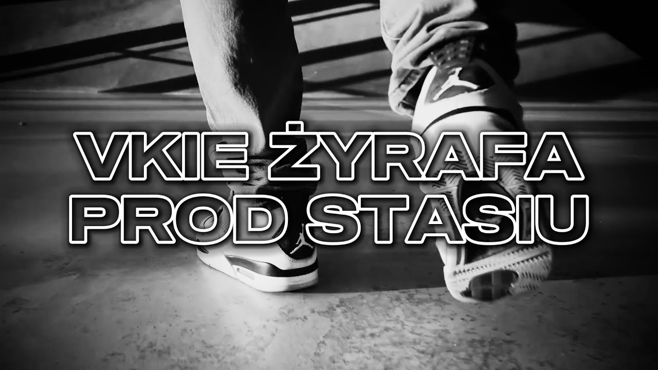 VKIE - ŻYRAFA (Prod. Stasiu)
