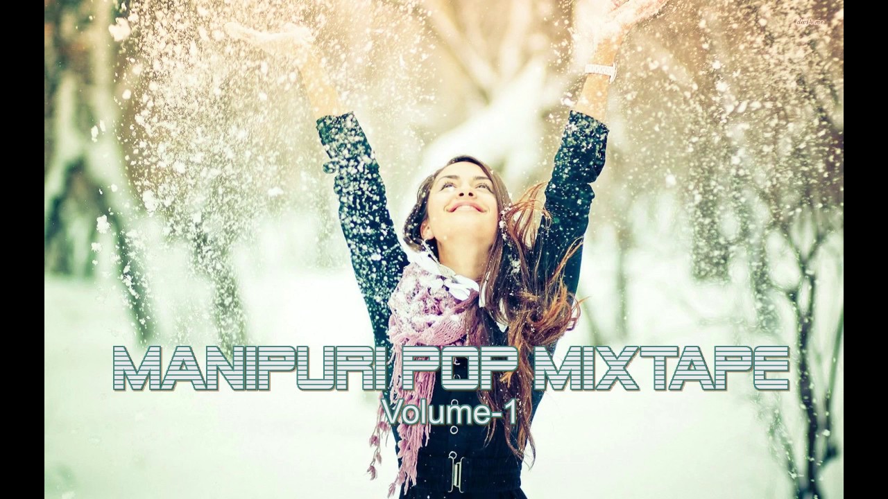 Manipuri Pop Song Mixtape volume 1 (REMASTERED)
